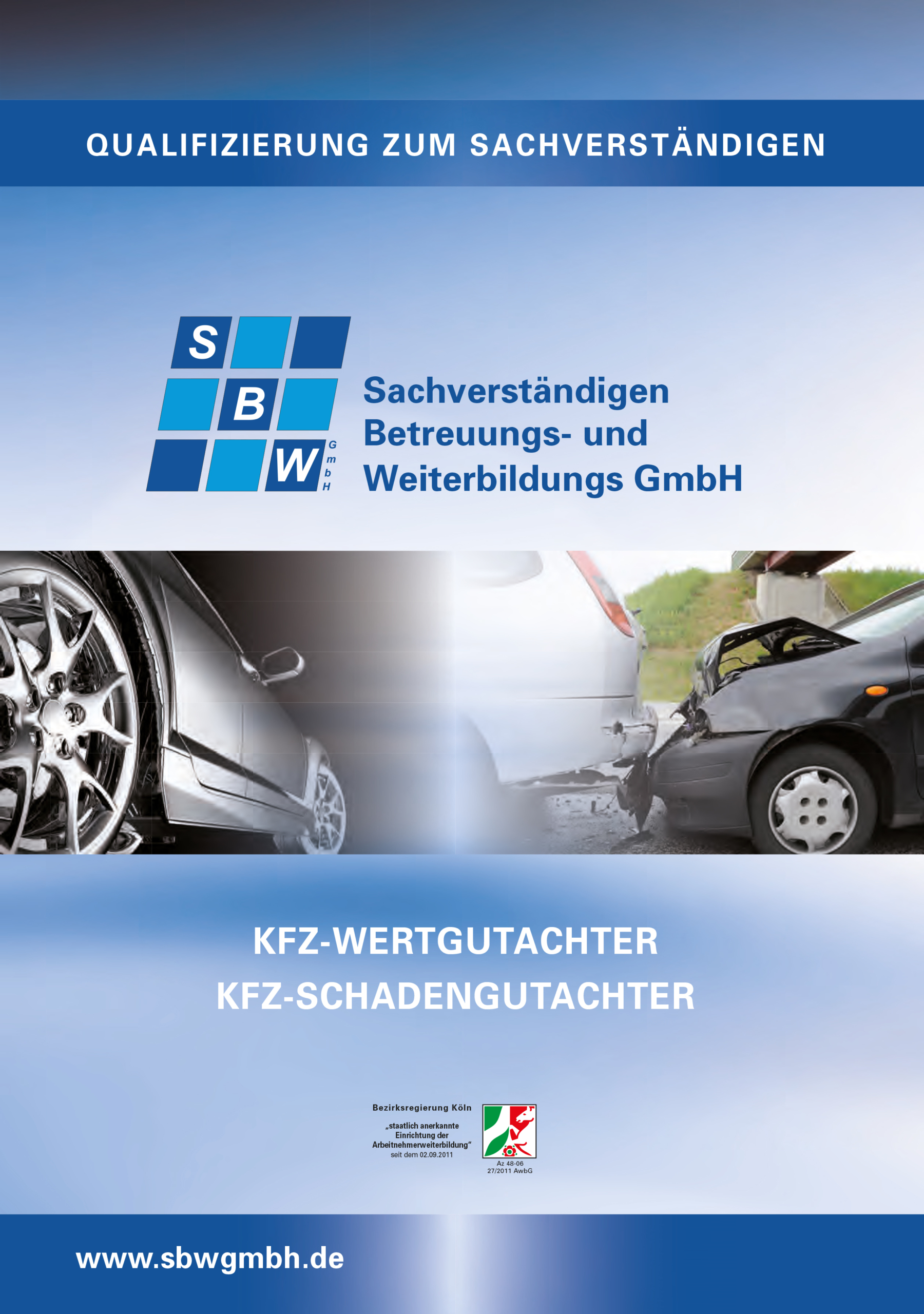 KFZ Sachverständigen Fortbildung, SBW GmbH Sachverständigenbetreuung und Weiterbildungs GmbH